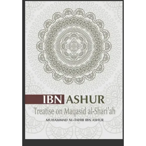Treatise on Maqasid Al-Shari'ah