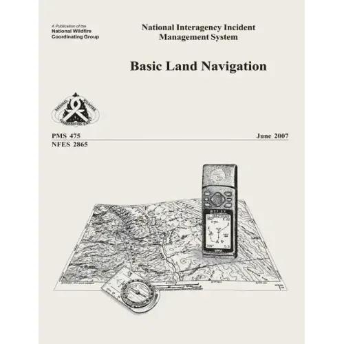 Basic Land Navigation: National Interagency Incident Management System