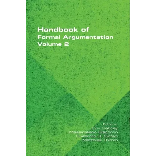 Handbook of Formal Argumentation, Volume 2