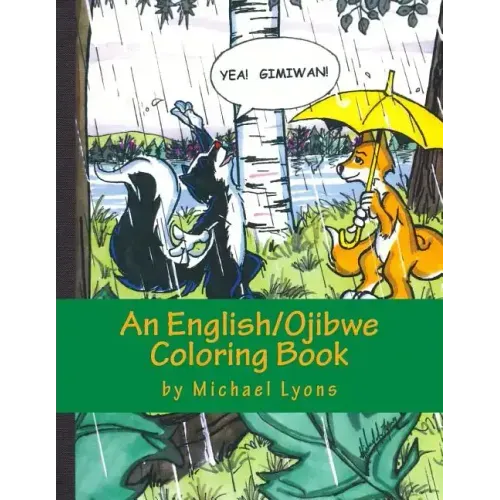 Yea! Gimiwan!: An English/Ojibwe Counting Book