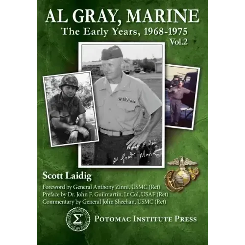 Al Gray, Marine: The Early Years 1968-1975, Vol. 2