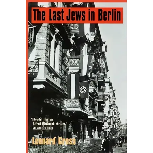 The Last Jews in Berlin