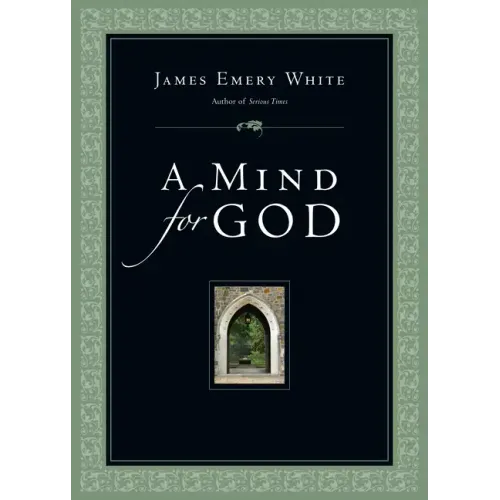 A Mind for God