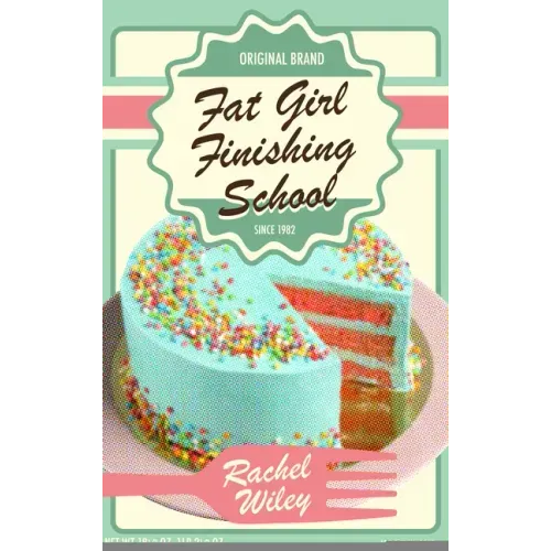 Fat Girl Finishing School
