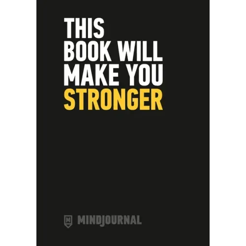 This Book Will Make You Stronger