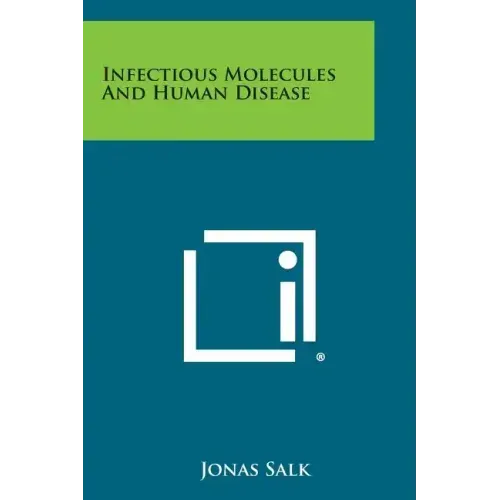 Infectious Molecules and Human Disease