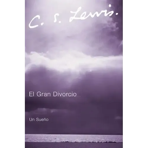 El Gran Divorcio: Un Sueno