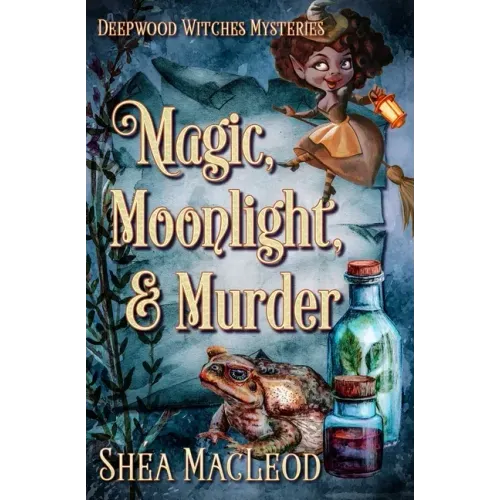 Magic, Moonlight, and Murder