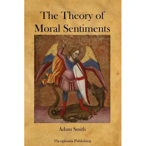 The Theory of Moral Sentiments
