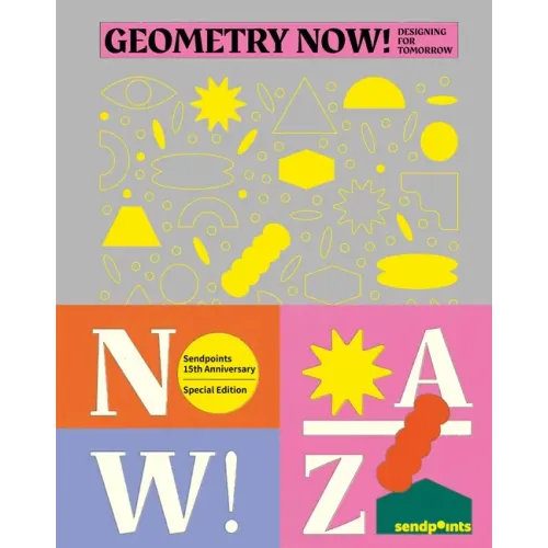 Geometry Now: Designing for Tomorrow