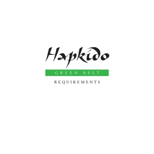 Hapkido: Green Belt Requirements