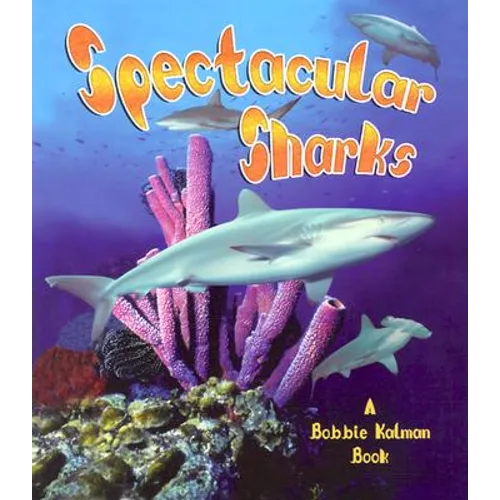Spectacular Sharks