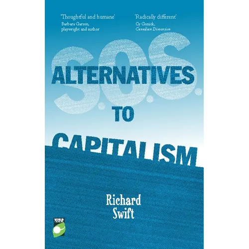 S.O.S. Alternatives to Capitalism