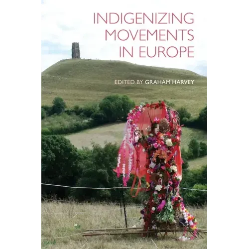 Indigenizing Movements in Europe
