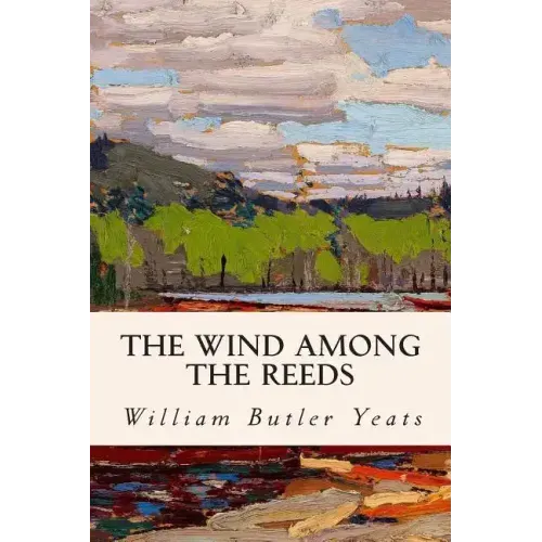 The Wind Among the Reeds