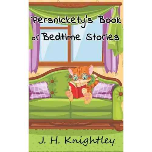 Persnickety's Book of Bedtime Stories