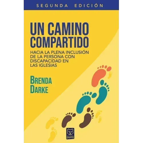 Un Camino Compartido: Hacia la plena inclusión de la persona con discapacidad en las iglesias