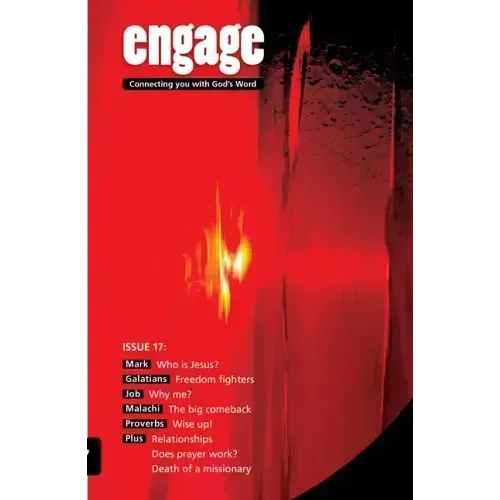 Engage: Issue 17: Connecting You with God's Word 17