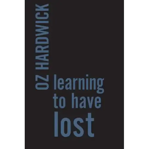 Learning to Have Lost