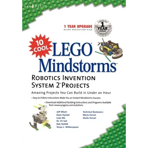 10 Cool Lego Mindstorm Robotics Invention System 2 Projects: Amazing Projects You Can Build in Under an Hour