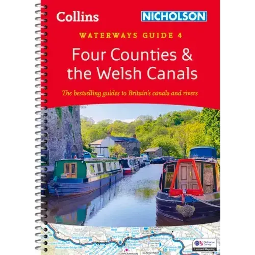 Four Counties and the Welsh Canals (4): For Everyone with an Interest in Britain's Canals and Rivers