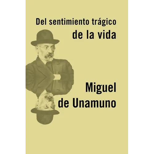 El sentimiento trágico de la vida