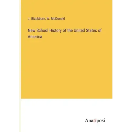 New School History of the United States of America