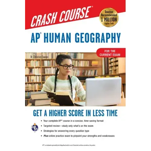 Ap(r) Human Geography Crash Course, Book + Online: Get a Higher Score in Less Time