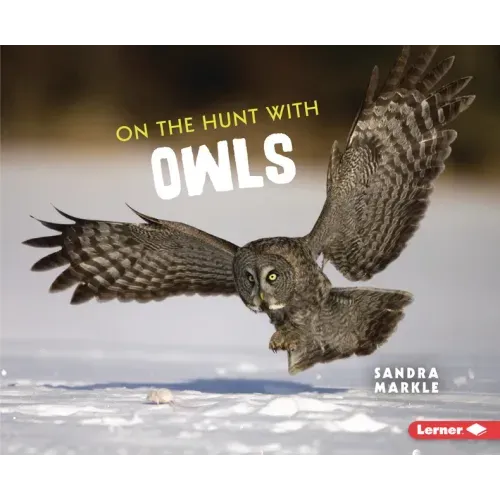 On the Hunt with Owls