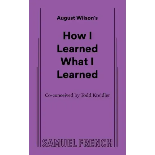 How I Learned What I Learned
