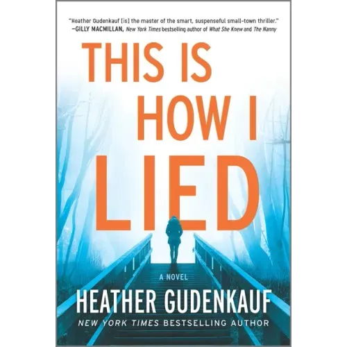 This Is How I Lied