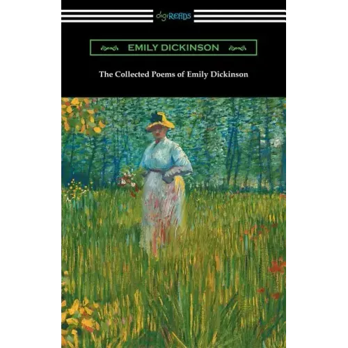 The Collected Poems of Emily Dickinson