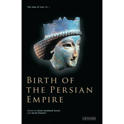 Birth of the Persian Empire