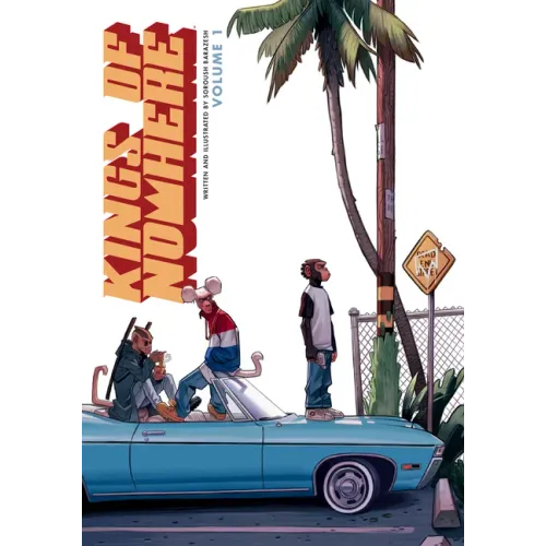 Kings of Nowhere Volume 1