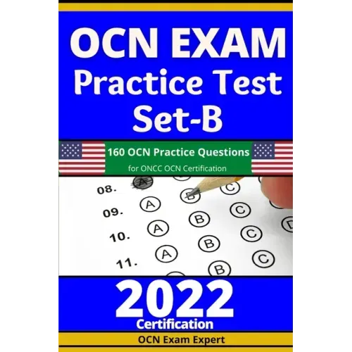 OCN Exam Practice Test Set-B: 160 OCN Practice Questions for ONCC OCN Certification