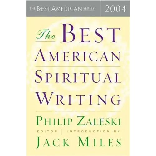 The Best American Spiritual Writing
