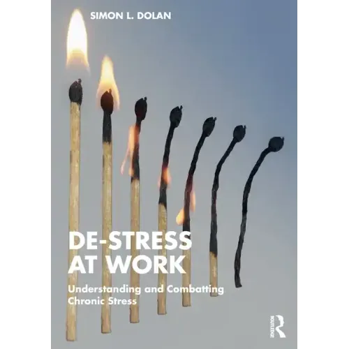 De-Stress at Work: Understanding and Combatting Chronic Stress