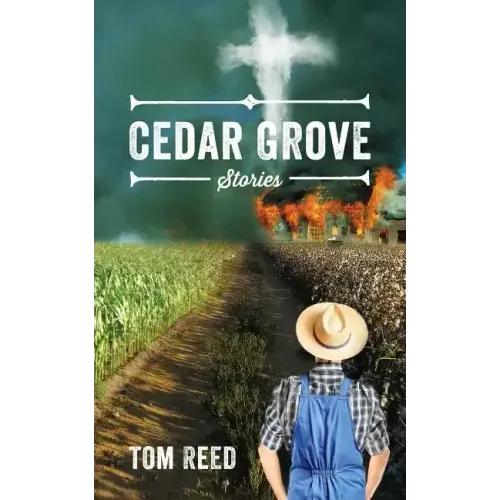 Cedar Grove: Stories