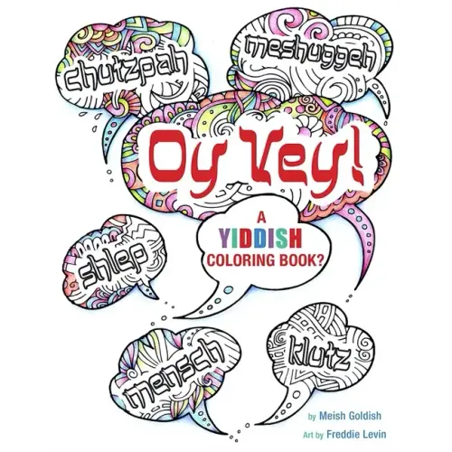 Oy Vey a Yiddish Coloring Book