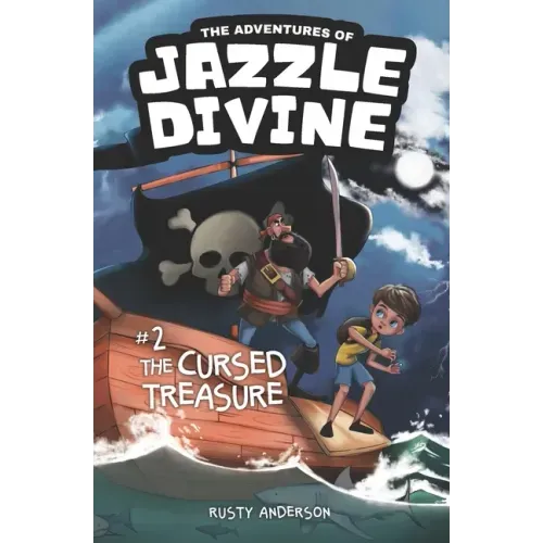 The Adventures of Jazzle Divine: The Cursed Treasure (Book 2)