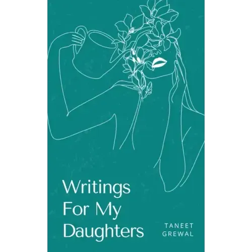 Writings For My Daughters