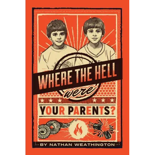 Where the Hell Were Your Parents?, 1