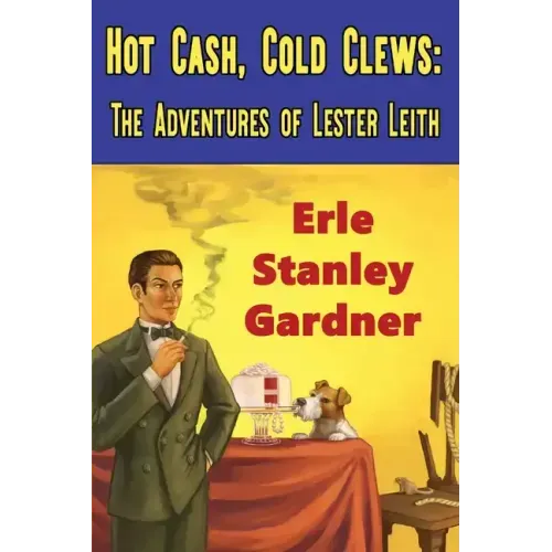 Hot Cash, Cold Clews