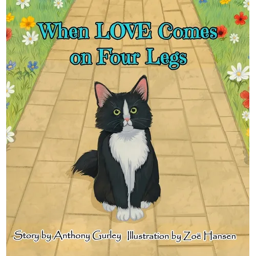 When LOVE Comes on Four Legs