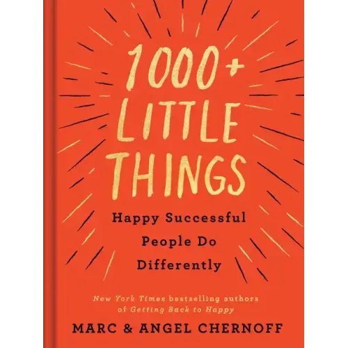 1000+ Little Things Happy Successful People Do Differently