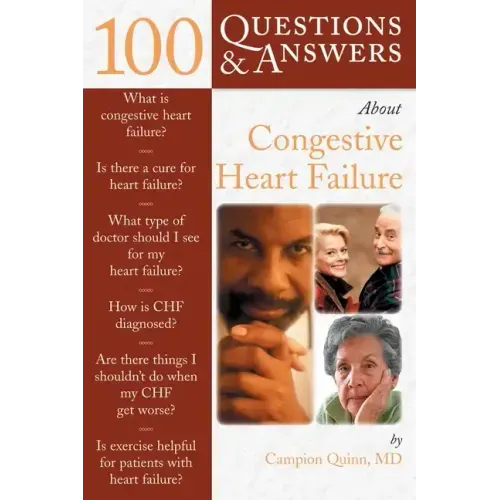 100 Questions & Answers about Congestive Heart Failure