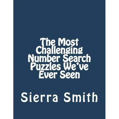 The Most Challenging Number Search Puzzles We've Ever Seen