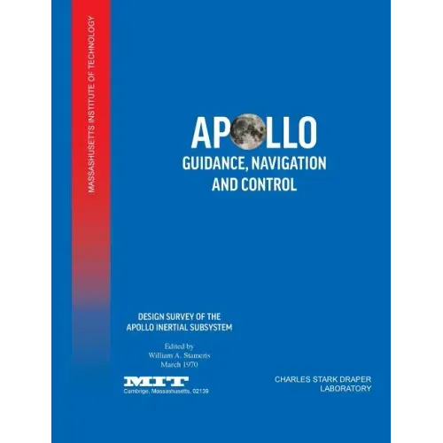 Apollo Guidance, Navigation and Control: Design Survey of the Apollo Inertial Subsytem