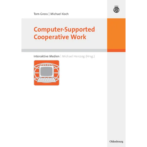 Computer-Supported Cooperative Work