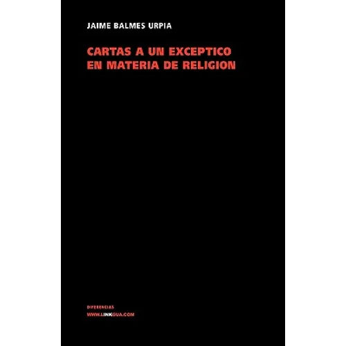 Cartas a un escéptico en materia de religión